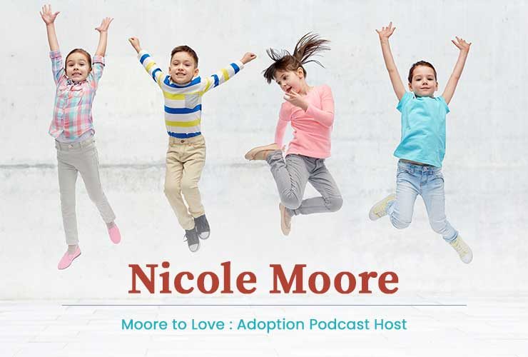 Moore to Love: An Adoption Podcast
